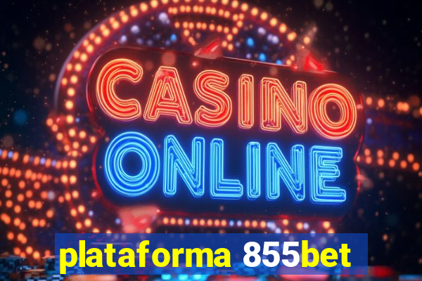 plataforma 855bet