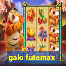 galo futemax