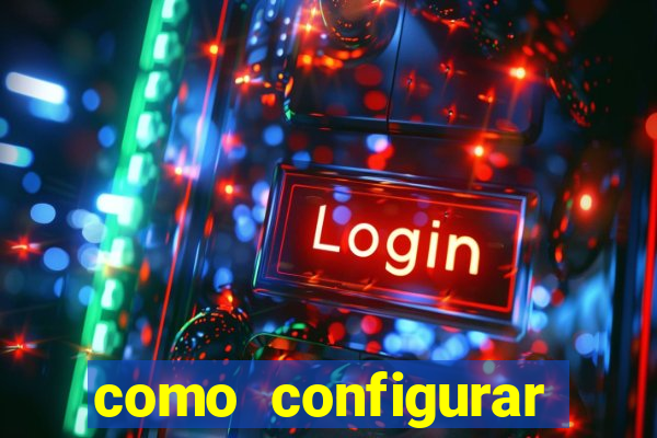 como configurar maquininha mercado pago