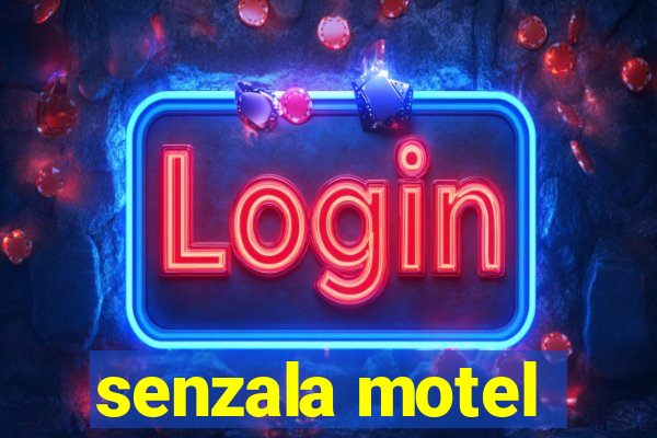 senzala motel