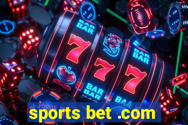 sports bet .com