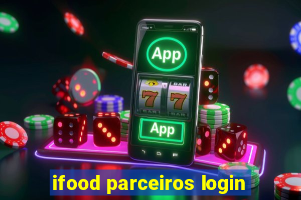 ifood parceiros login