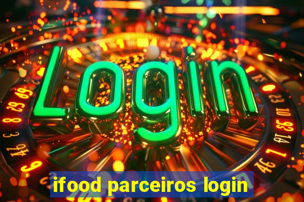 ifood parceiros login