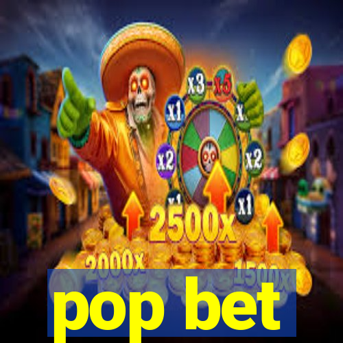 pop bet