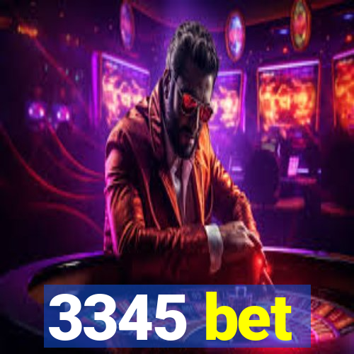 3345 bet