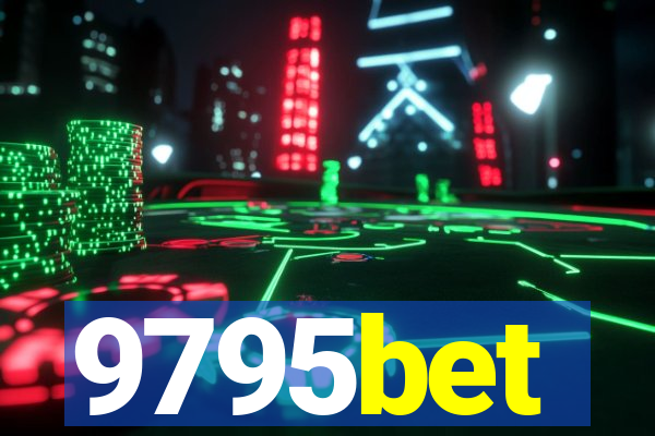 9795bet