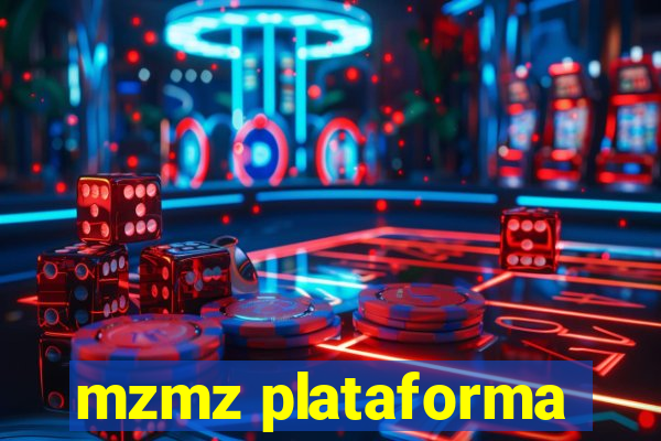 mzmz plataforma