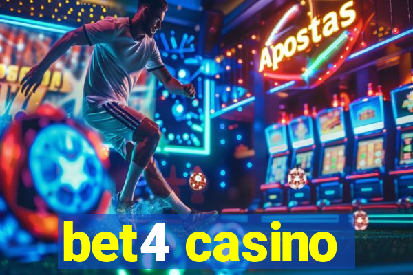 bet4 casino