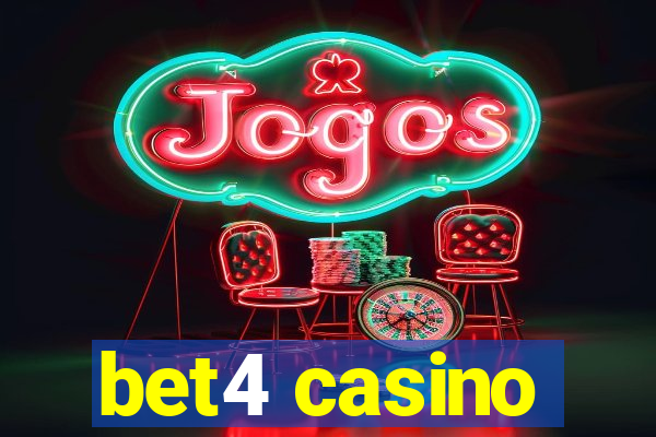 bet4 casino