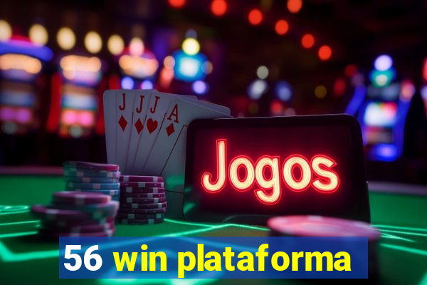 56 win plataforma