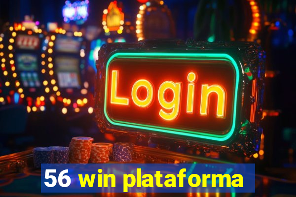 56 win plataforma