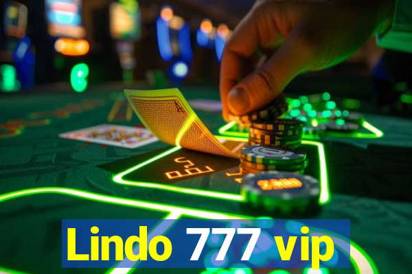 Lindo 777 vip