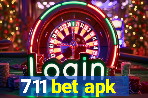 711 bet apk