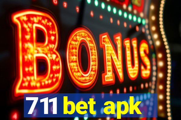 711 bet apk