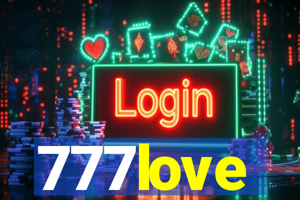 777love