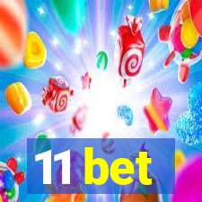 11 bet