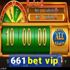 661 bet vip