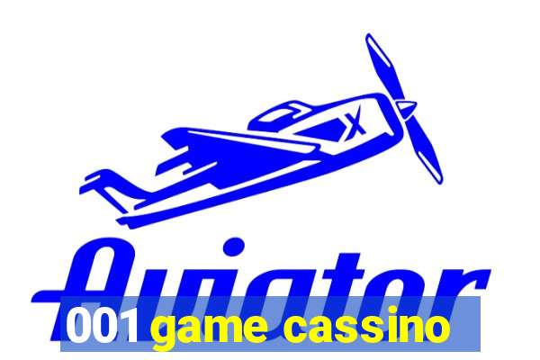 001 game cassino