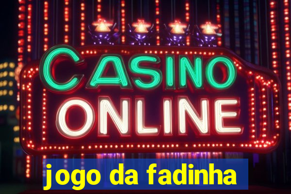 jogo da fadinha