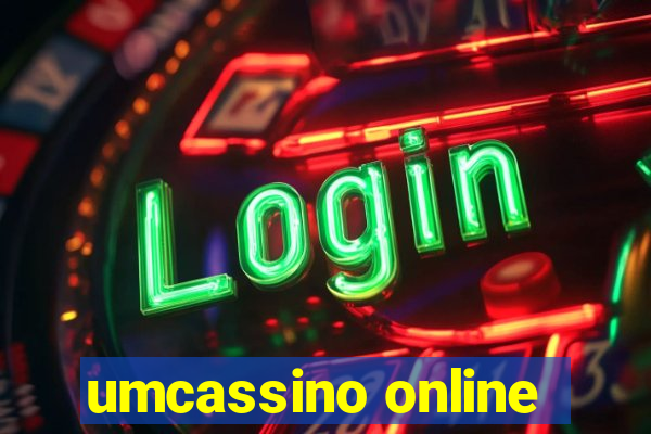 umcassino online