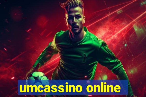 umcassino online