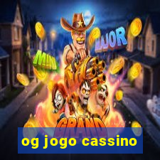 og jogo cassino