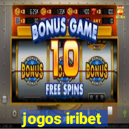 jogos iribet