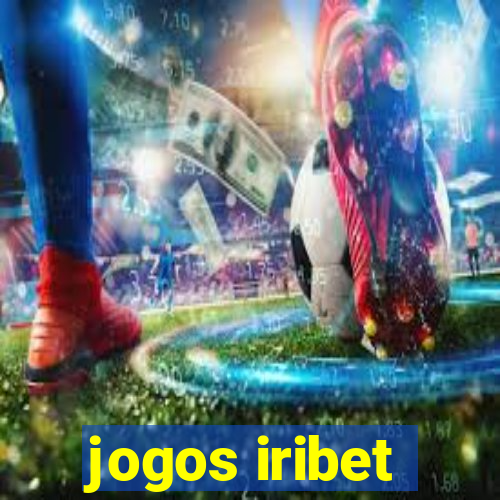 jogos iribet