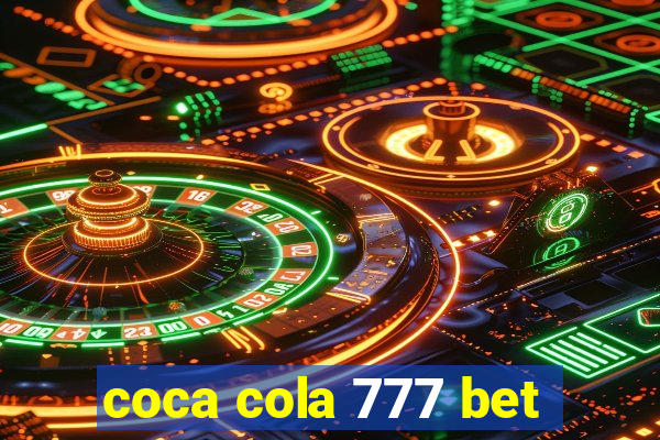 coca cola 777 bet