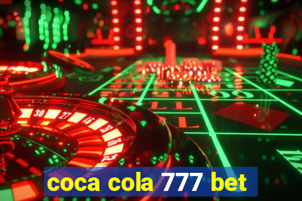 coca cola 777 bet