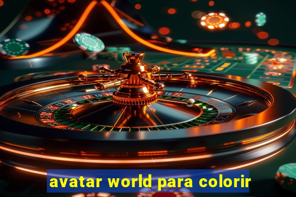 avatar world para colorir