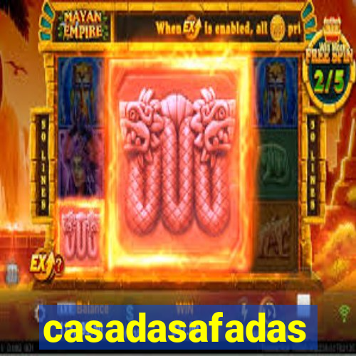 casadasafadas