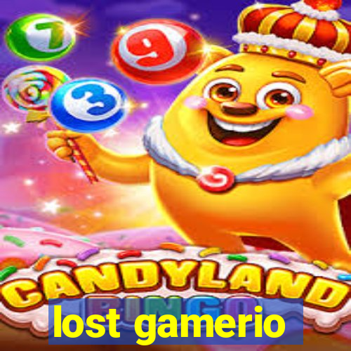 lost gamerio