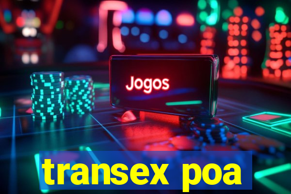 transex poa