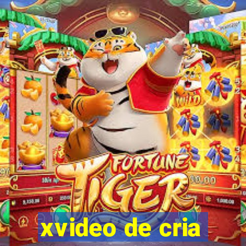 xvideo de cria