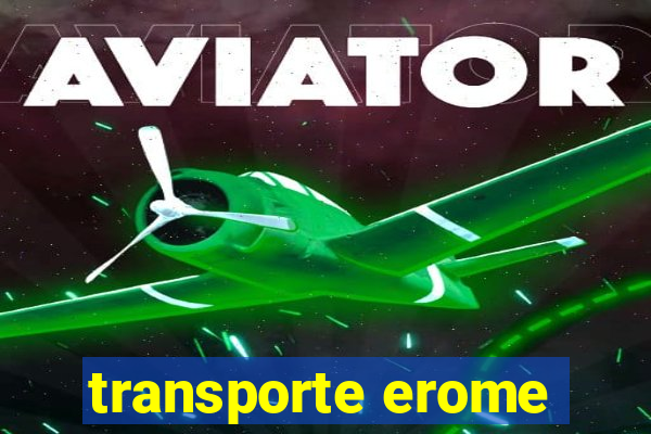 transporte erome