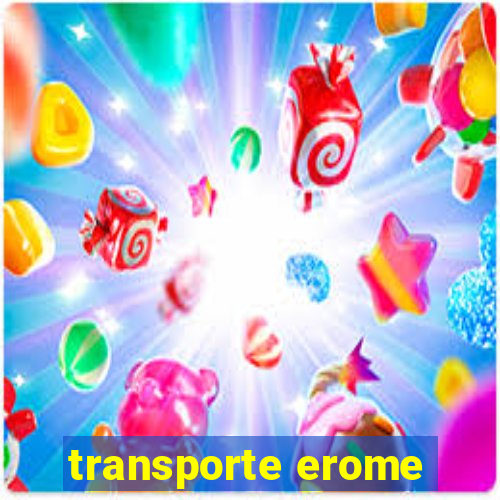 transporte erome