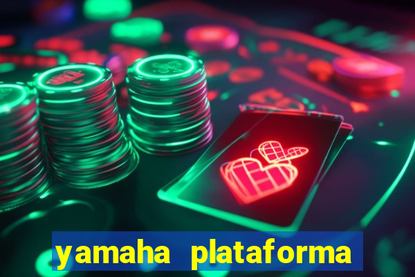 yamaha plataforma de jogos