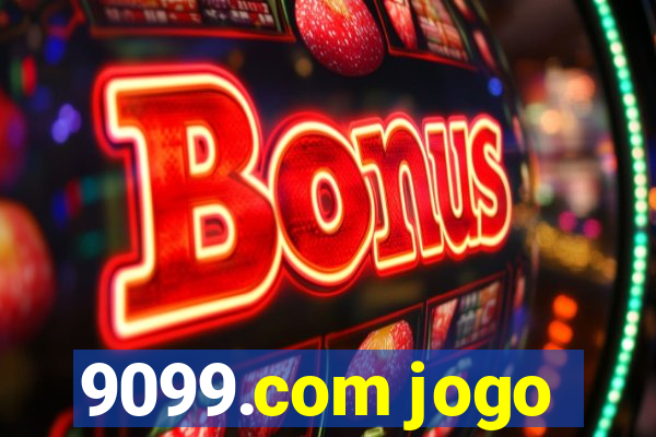 9099.com jogo