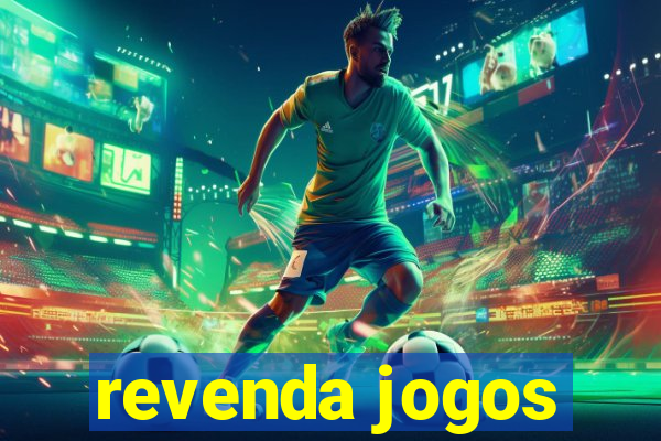 revenda jogos