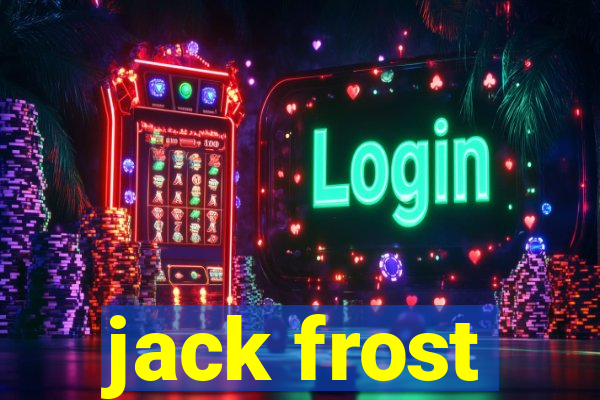 jack frost