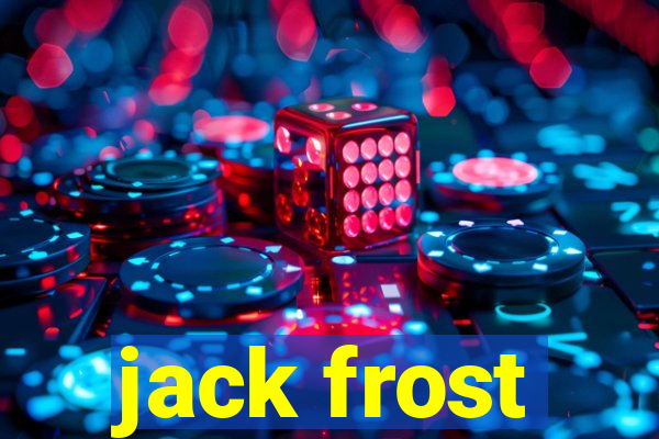 jack frost