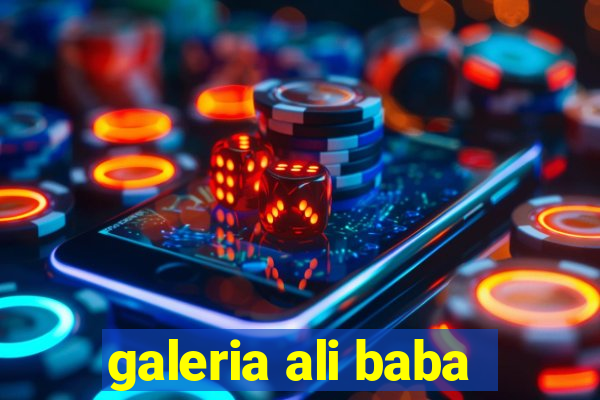 galeria ali baba