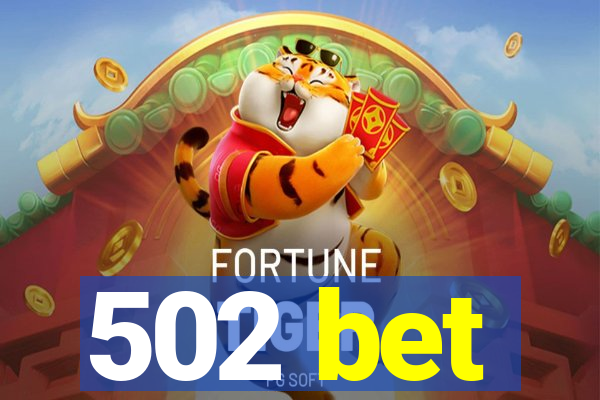 502 bet