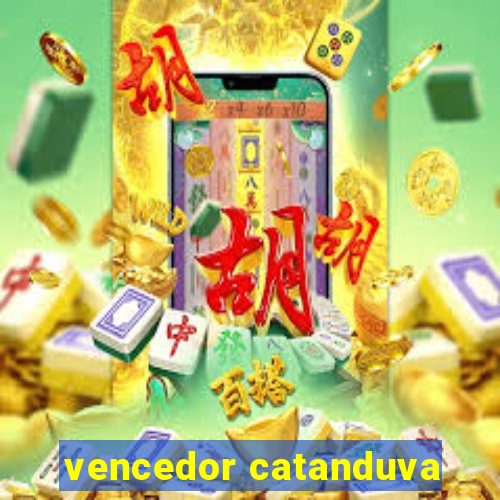 vencedor catanduva