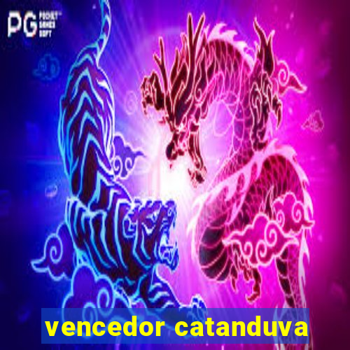 vencedor catanduva