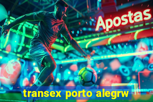 transex porto alegrw