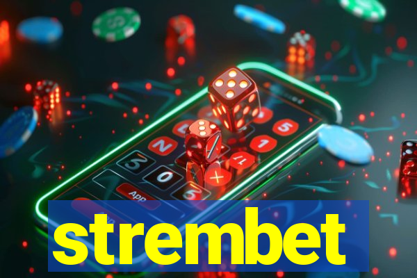 strembet