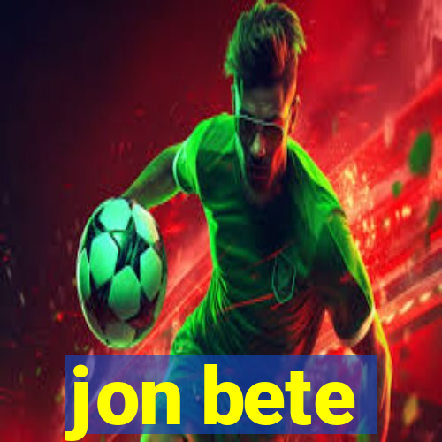 jon bete