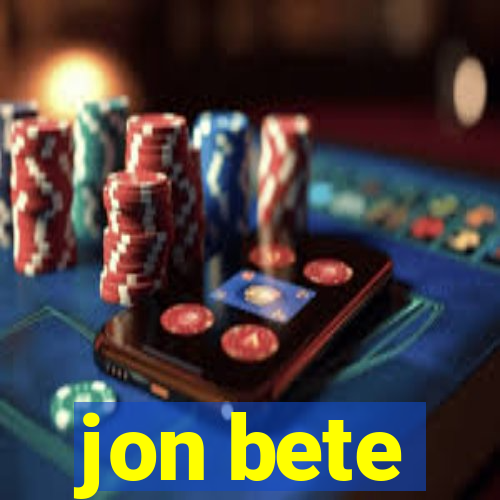 jon bete